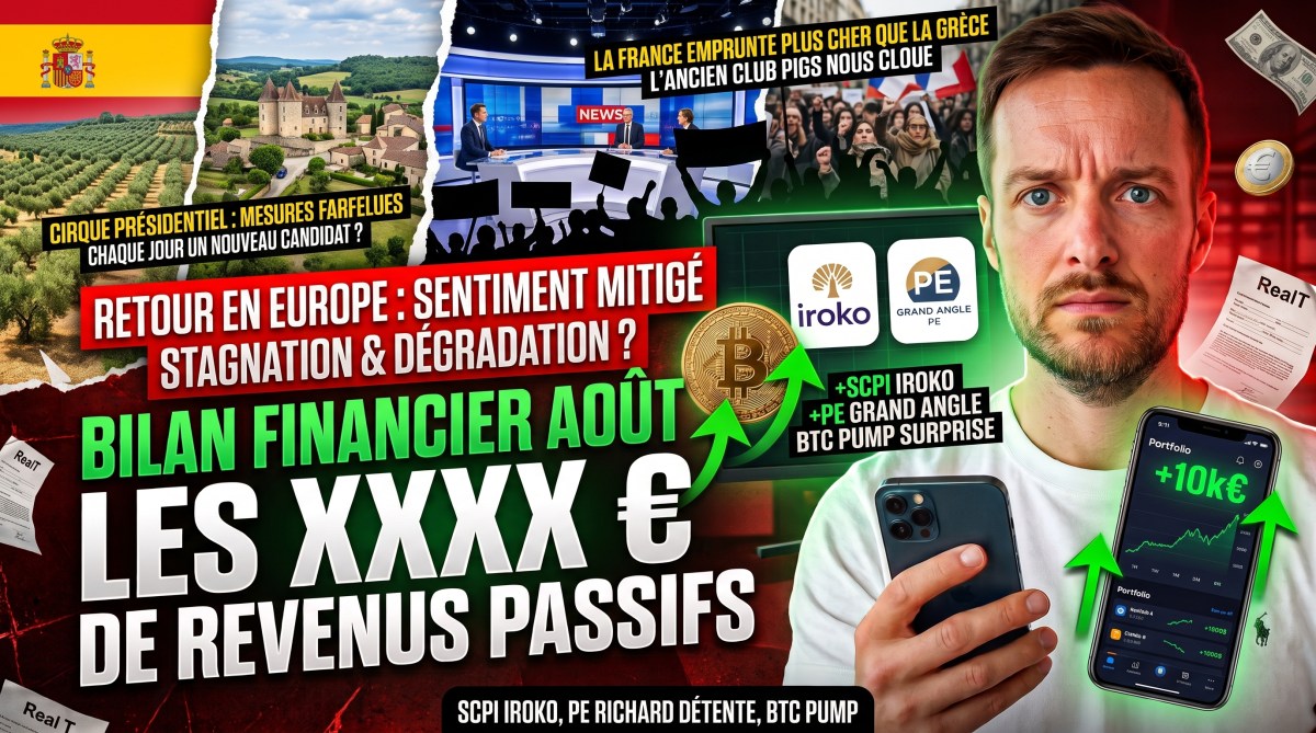 Mes Investissements et Mes Revenus Passifs | Août 2026 : Le Choc du Retour en Europe, Bitcoin Surprend et Nouveaux Arbitrages